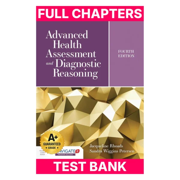 Test Bank for Advanced Health Assessment and Diagnostic Reasoning