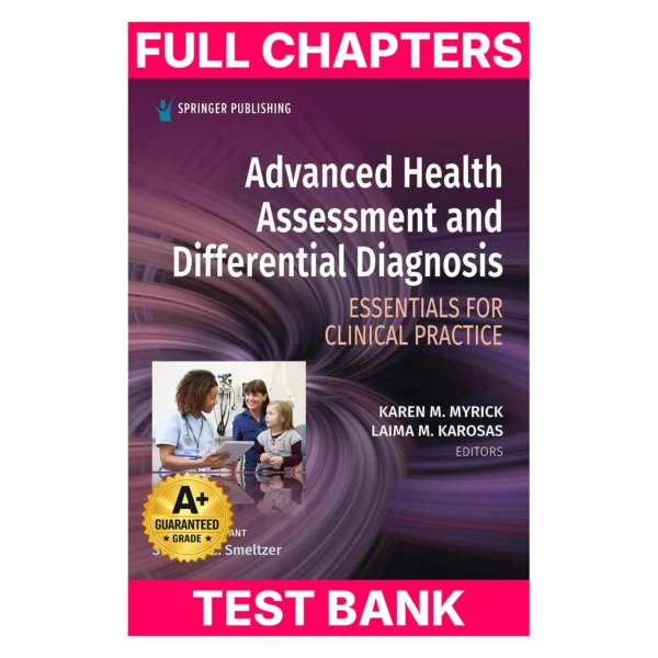 Test Bank for Advanced Health Assessment and Differential Diagnosis: Essentials for Clinical Practice