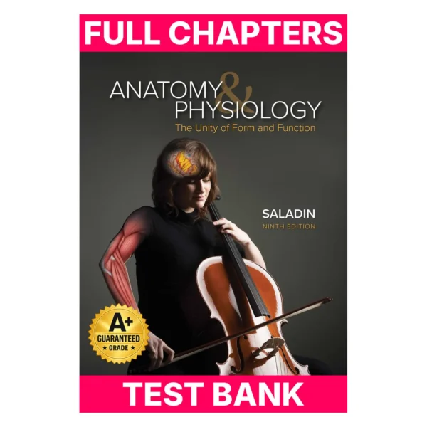 Test Bank for Anatomy & Physiology: The Unity of Form and Function