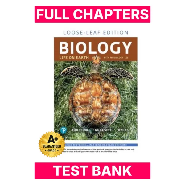 Test Bank for Biology: Life on Earth with Physiology (12th Edition)