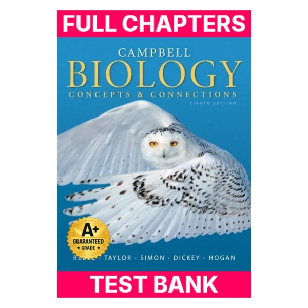 Test Bank for Campbell Biology: Concepts & Connections (8th Edition) 8th edition by Reece, Jane B., Taylor, Martha R., Simon, Eric J., Dickey, J (2014) Hardcover