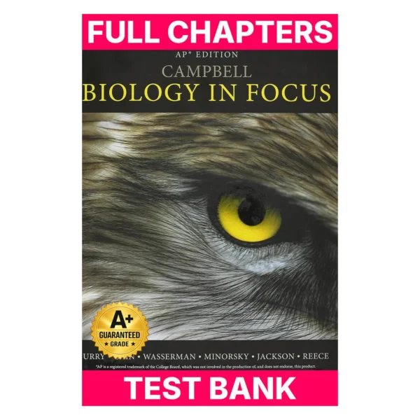 Test Bank for CAMPBELL BIOLOGY IN FOCUS,AP E