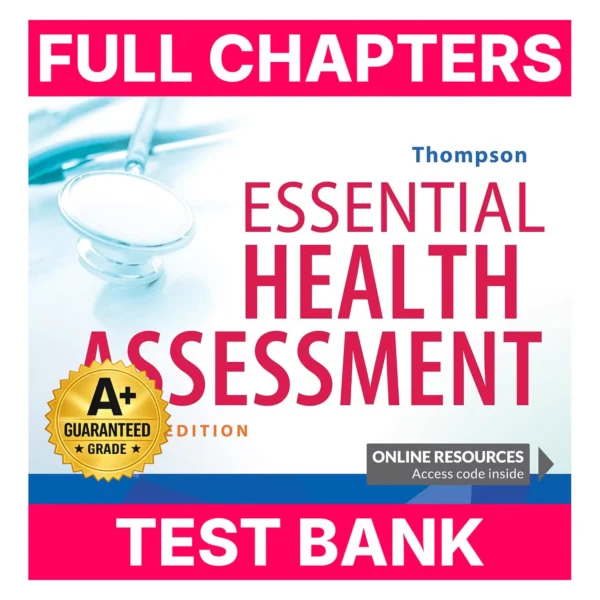 Test Bank for Essential Health Assessment