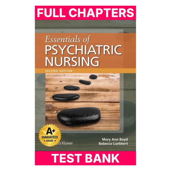 Test Bank for Essentials of Psychiatric Nursing