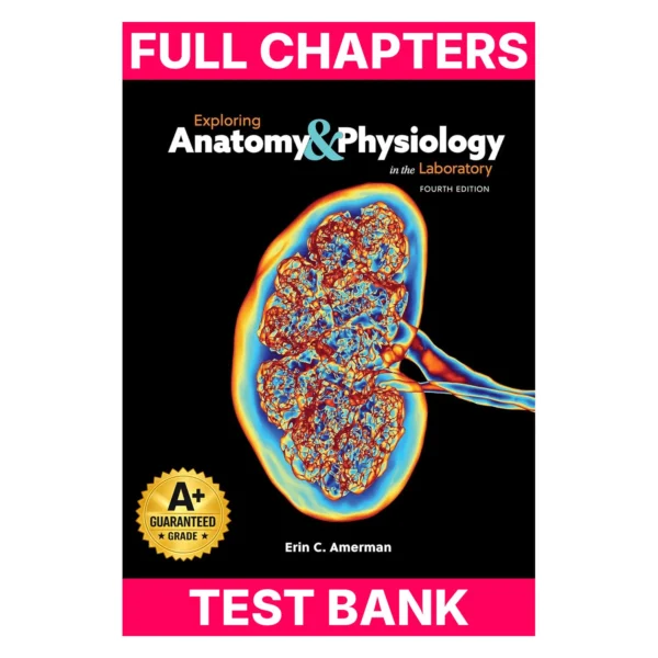 Test Bank for Exploring Anatomy & Physiology in the Laboratory