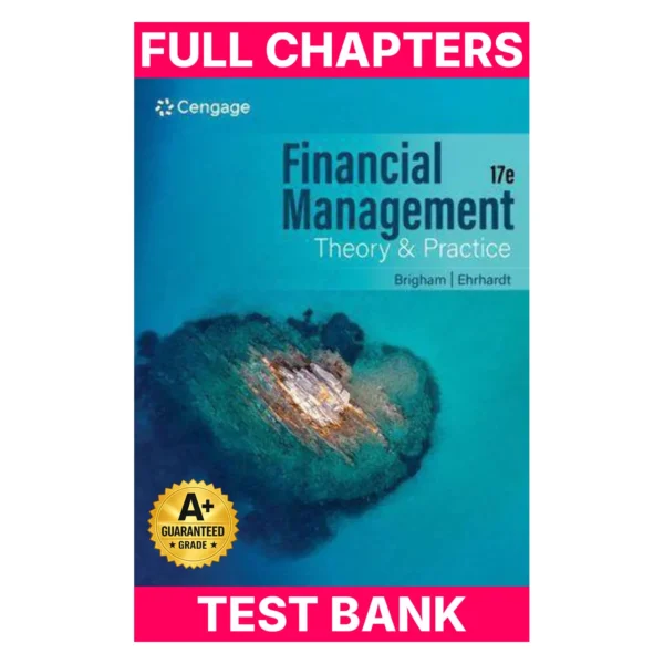 Test Bank for Financial Management: Theory and Practice