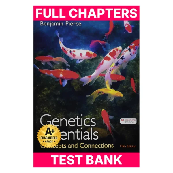 Test Bank for Genetics Essentials: Concepts and Connections