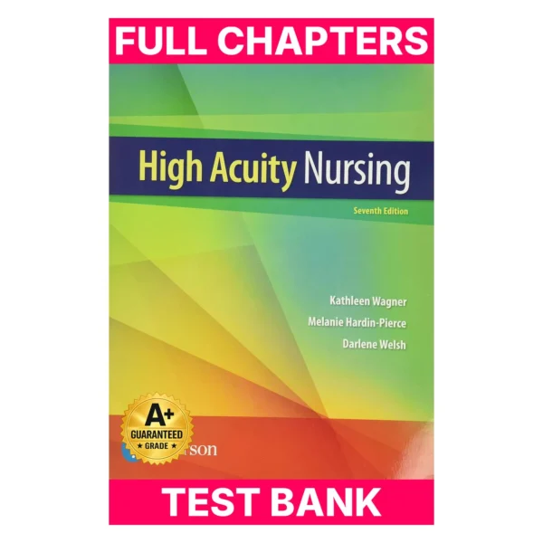 Test Bank for High-Acuity Nursing