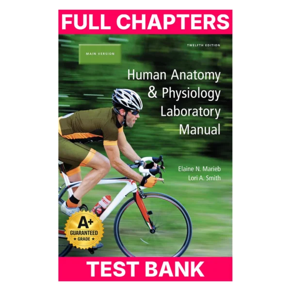 Test Bank for Human Anatomy & Physiology Laboratory Manual, Main Version