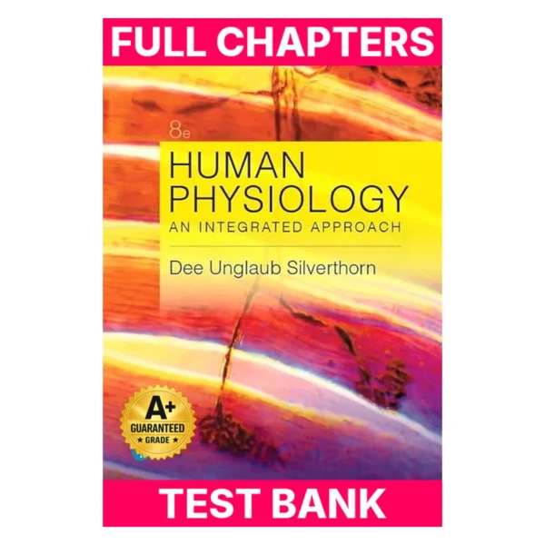 Test Bank for Human Physiology: An Integrated Approach