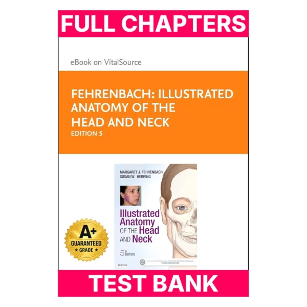 Test Bank for Illustrated Anatomy of the Head and Neck