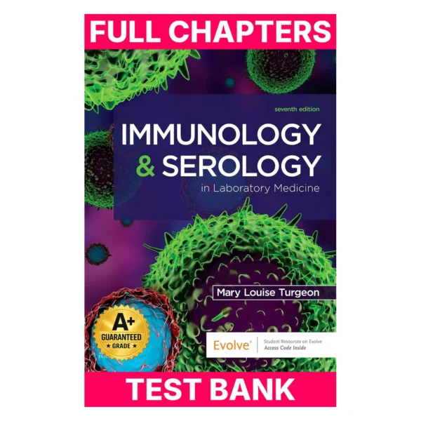 Test Bank for Immunology & Serology in Laboratory Medicine