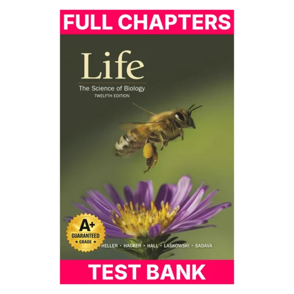 Test Bank for Life: The Science of Biology
