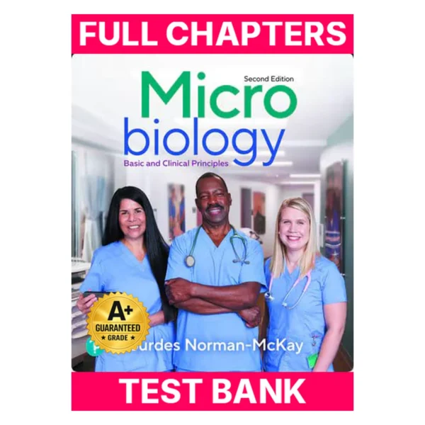 Test Bank for Loose-Leaf for Microbiology: Basic and Clinical Principles, 2nd edition