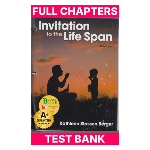 Test Bank for Loose-leaf Version for Invitation to the Life Span