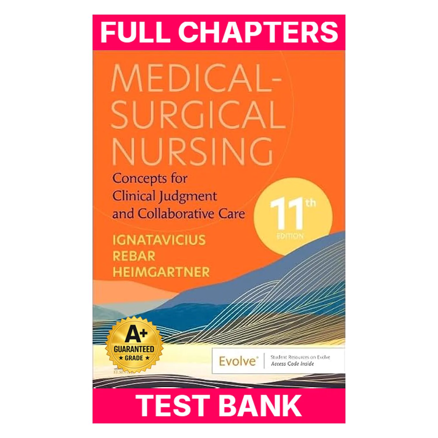test-bank-for-medical-surgical-nursing-concepts-for-clinical-judgment-and-collaborative-care-evolve-978-0323878265