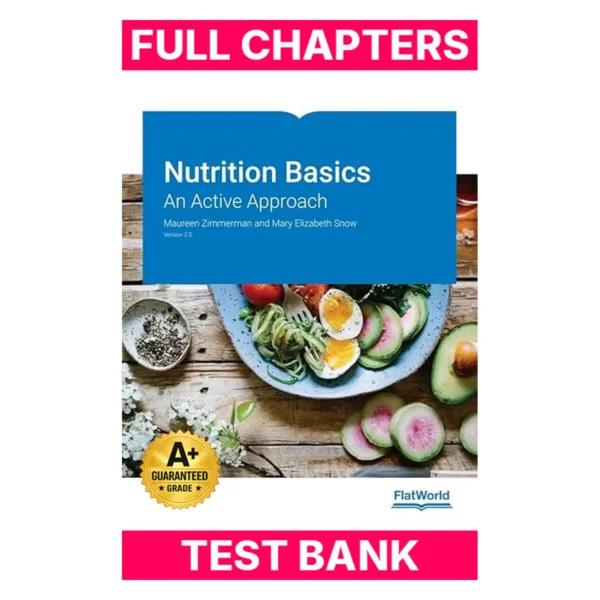 Test Bank for Nutrition Basics: An Active Approach (Version 2.0)