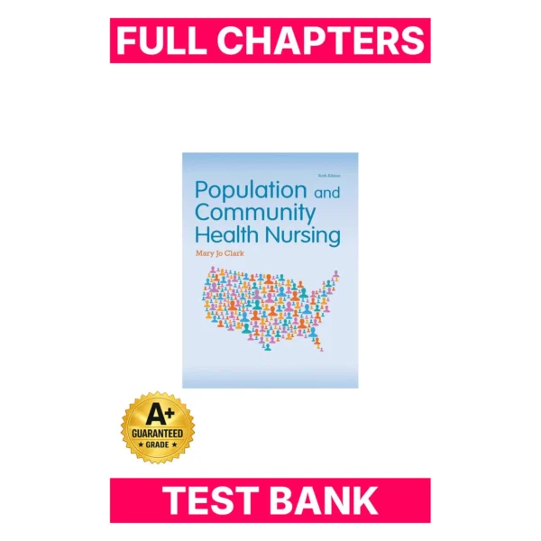Test Bank for Population and Community Health Nursing