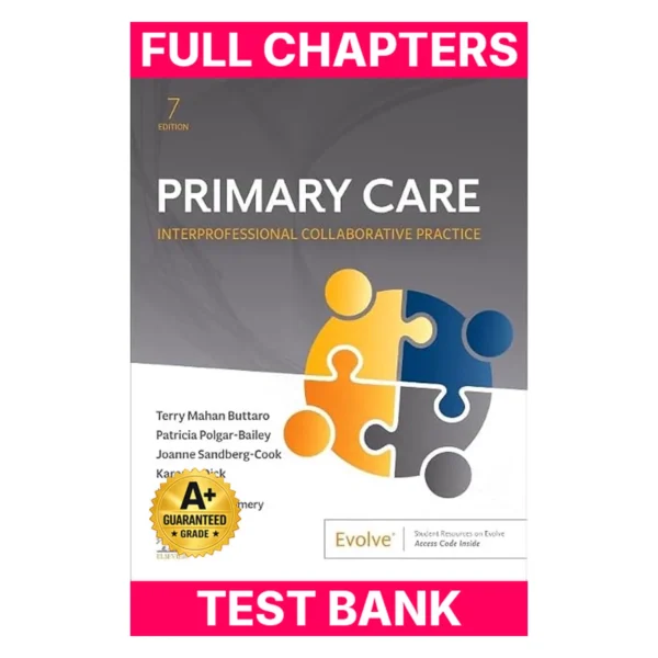 Test Bank for Primary Care: Interprofessional Collaborative Practice