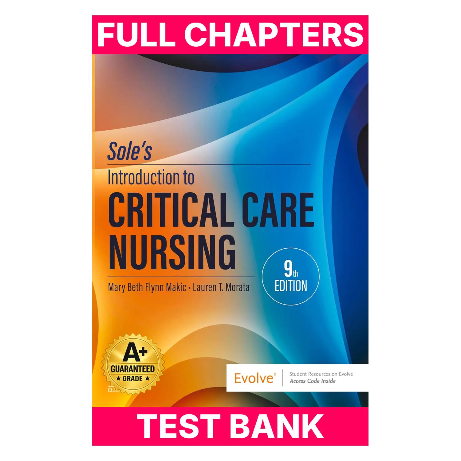 test-bank-for-sole-s-introduction-to-critical-care-nursing-978-0443112386