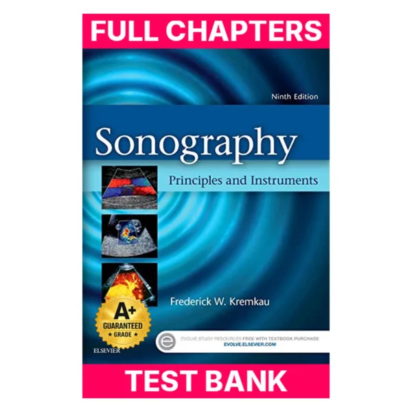 Test Bank for Sonography Principles and Instruments