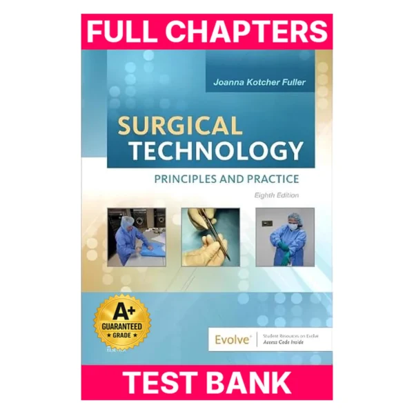 Test Bank for Surgical Technology: Principles and Practice